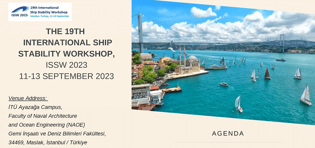 ISSW2023 (Istanbul) - 19th International Ship Stability Workshop
